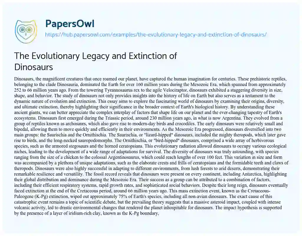 Essay on The Evolutionary Legacy and Extinction of Dinosaurs