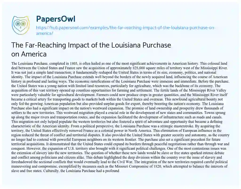 Essay on The Far-Reaching Impact of the Louisiana Purchase on America