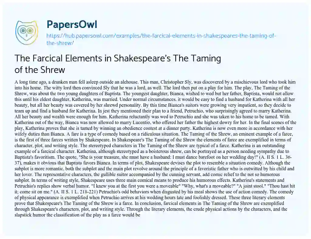 Essay on The Farcical Elements in Shakespeare’s The Taming of the Shrew