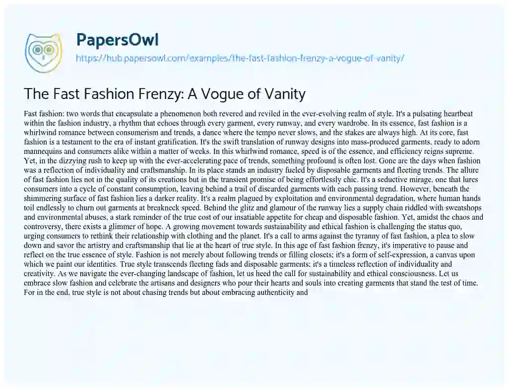Essay on The Fast Fashion Frenzy: A Vogue of Vanity