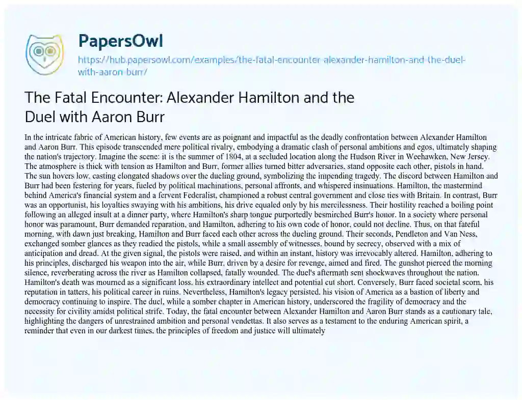 Essay on The Fatal Encounter: Alexander Hamilton and the Duel with Aaron Burr