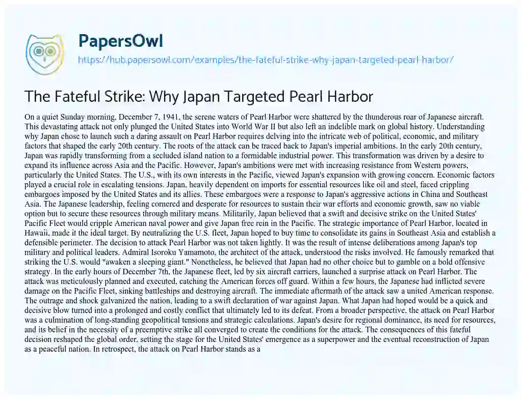 Essay on The Fateful Strike: Why Japan Targeted Pearl Harbor