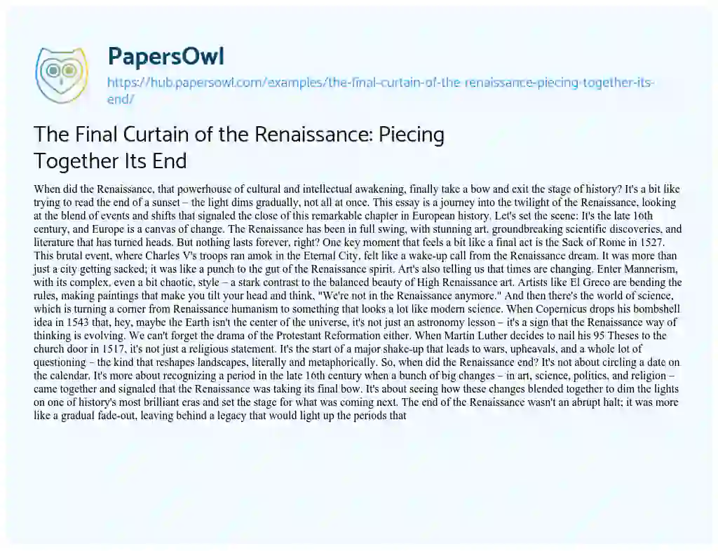 Essay on The Final Curtain of the Renaissance: Piecing Together Its End