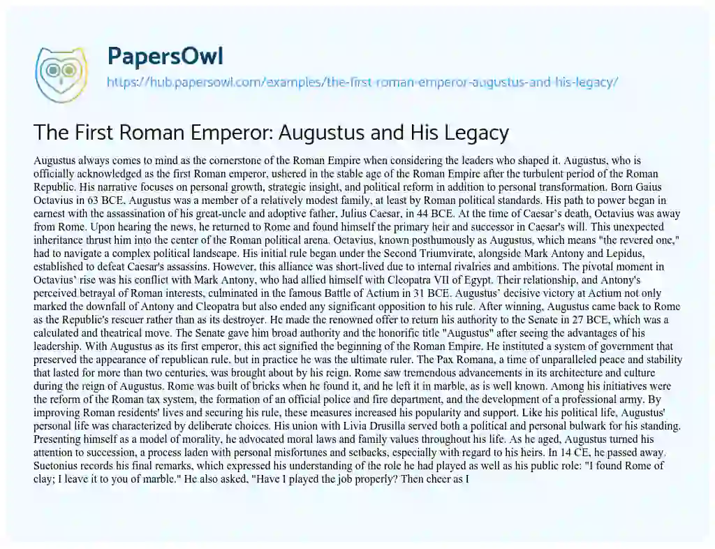 Essay on The First Roman Emperor: Augustus and His Legacy
