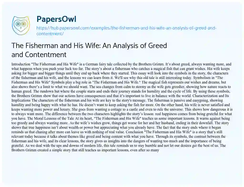 Essay on The Fisherman and His Wife: An Analysis of Greed and Contentment