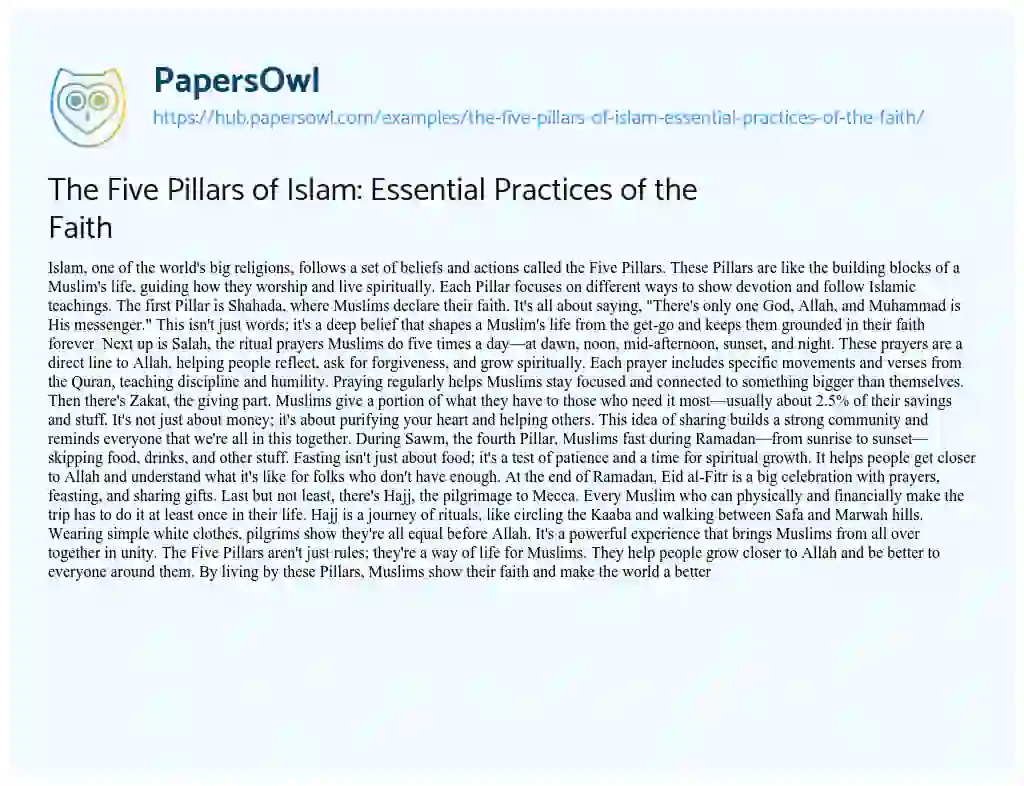 Essay on The Five Pillars of Islam: Essential Practices of the Faith