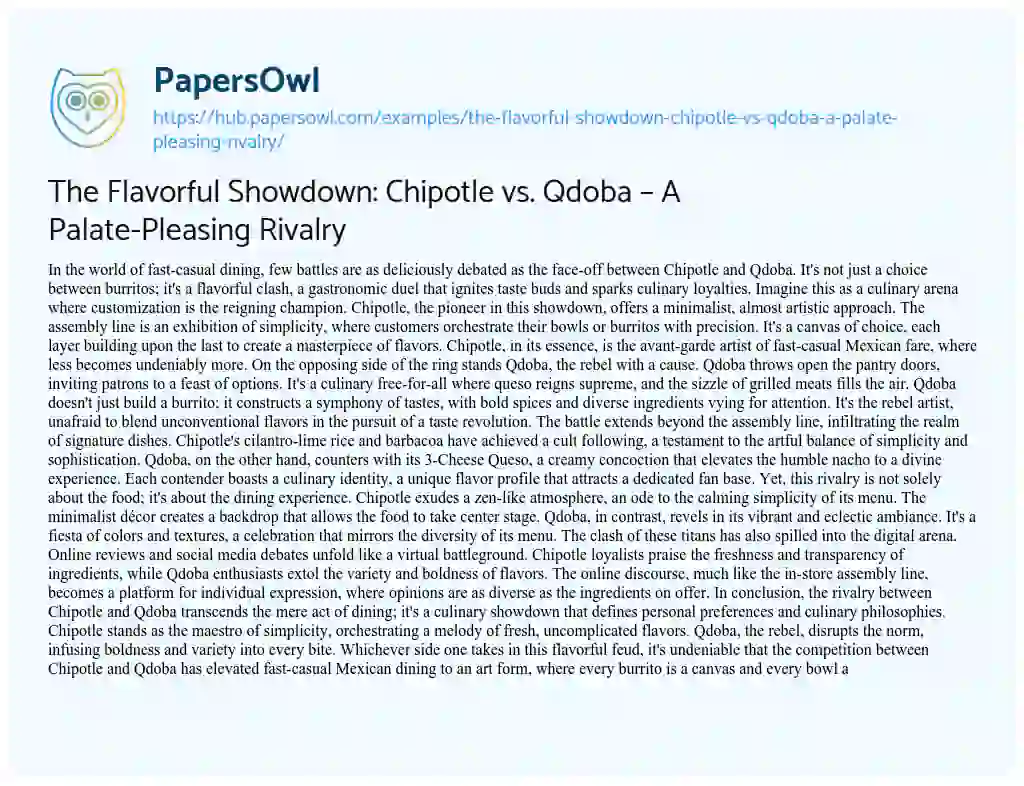 Essay on The Flavorful Showdown: Chipotle vs. Qdoba – A Palate-Pleasing Rivalry