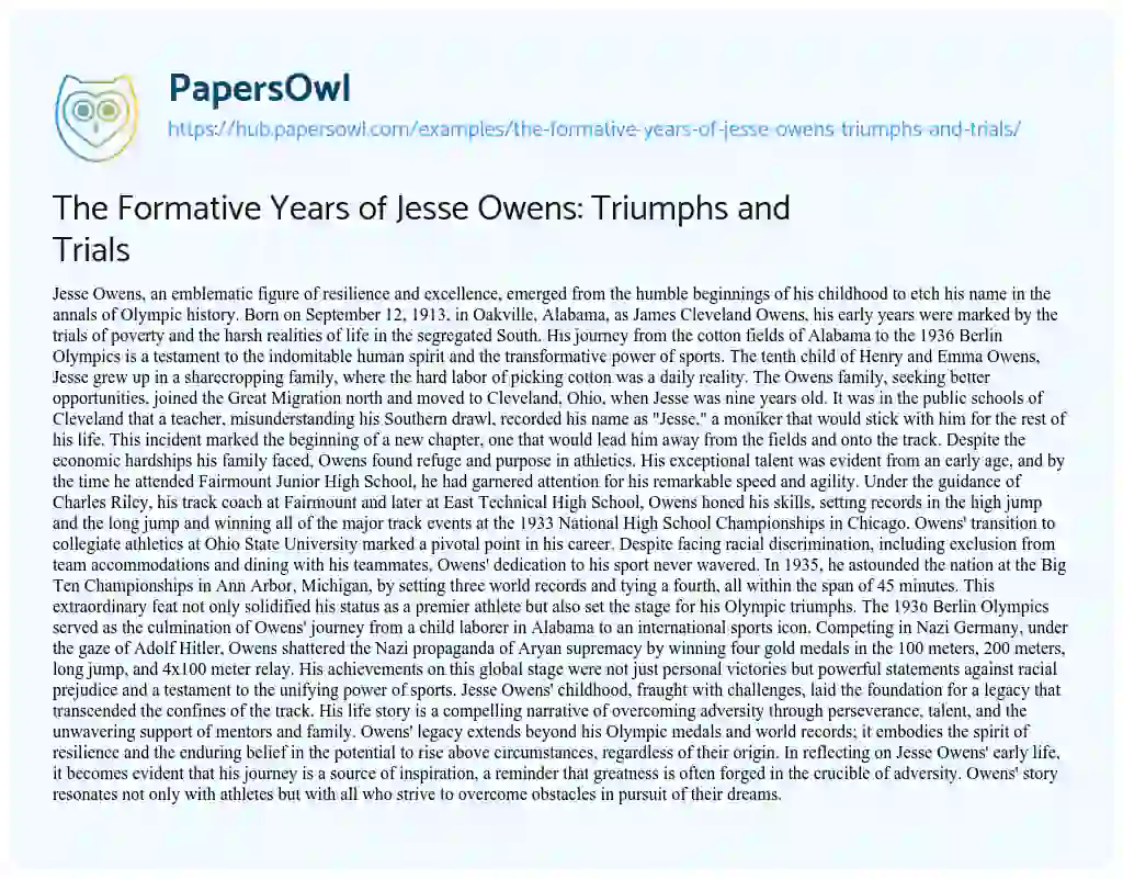 Essay on The Formative Years of Jesse Owens: Triumphs and Trials