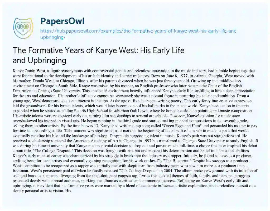 Essay on The Formative Years of Kanye West: His Early Life and Upbringing