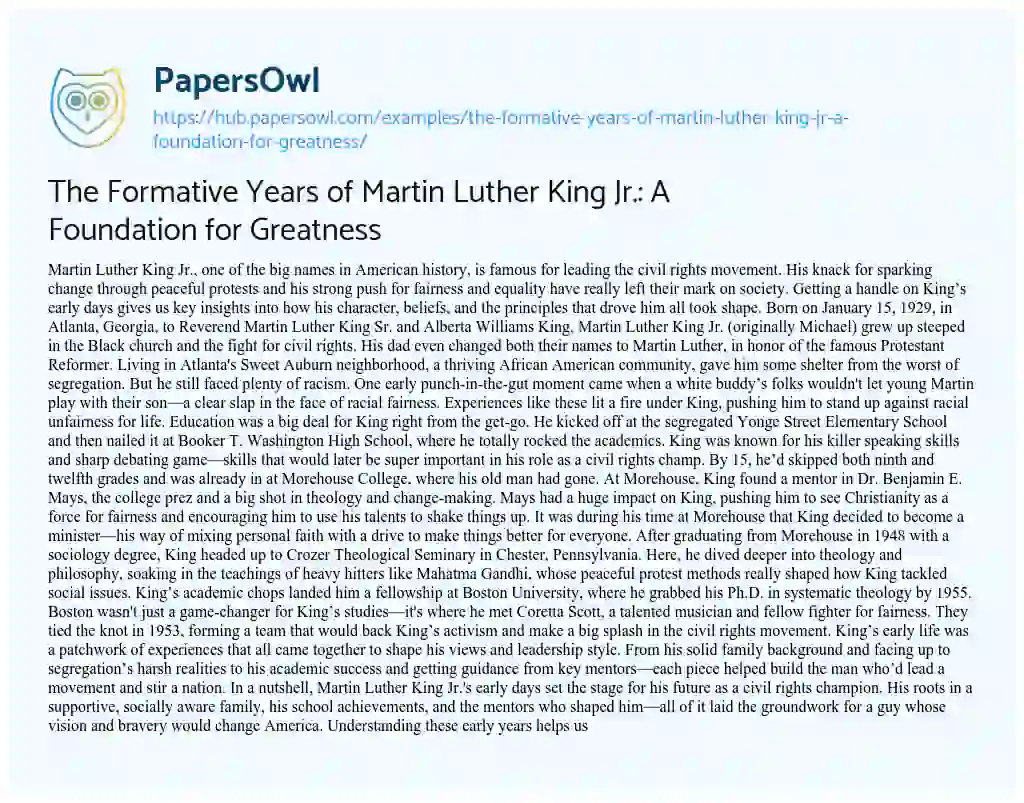 Essay on The Formative Years of Martin Luther King Jr.: A Foundation for Greatness