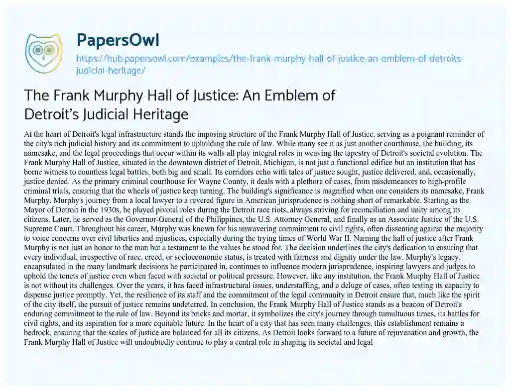 Essay on The Frank Murphy Hall of Justice: An Emblem of Detroit’s Judicial Heritage