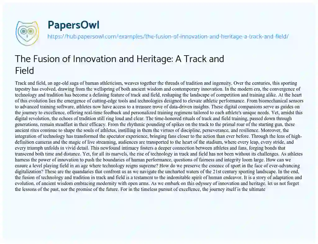 Essay on The Fusion of Innovation and Heritage: A Track and Field