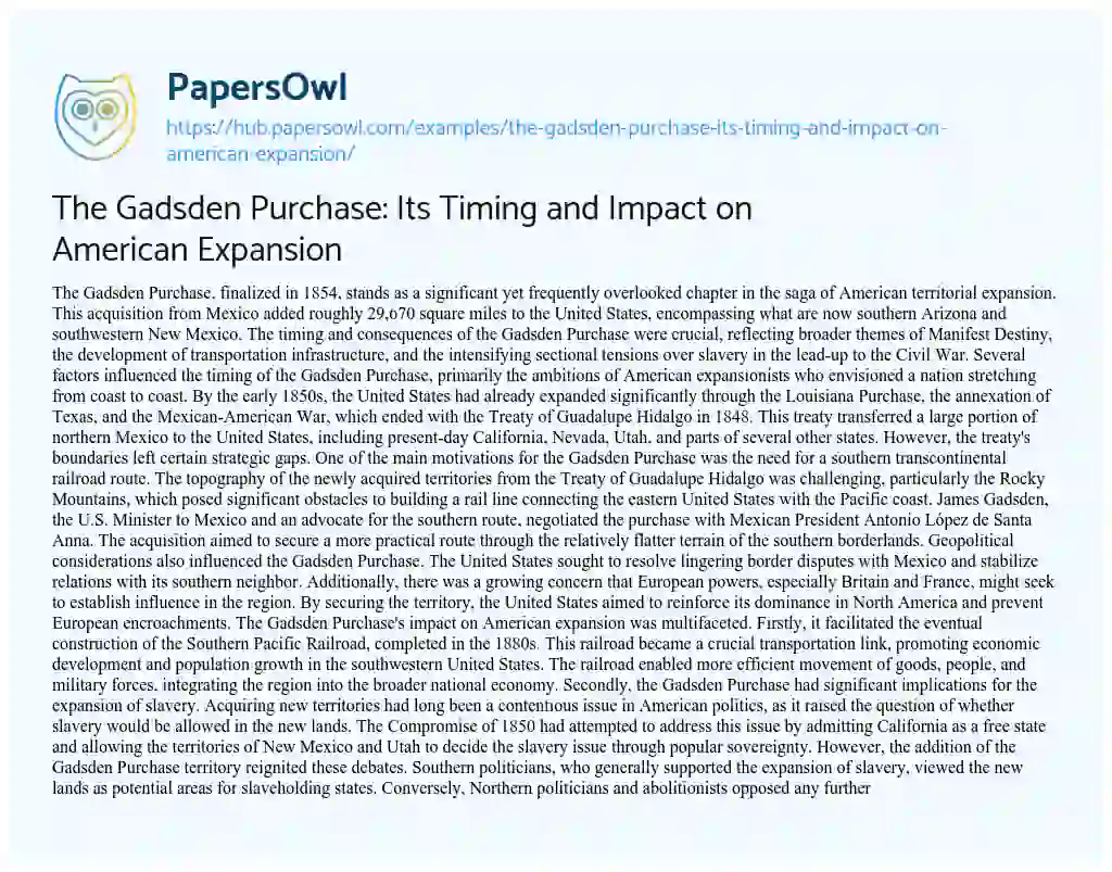 Essay on The Gadsden Purchase: Its Timing and Impact on American Expansion