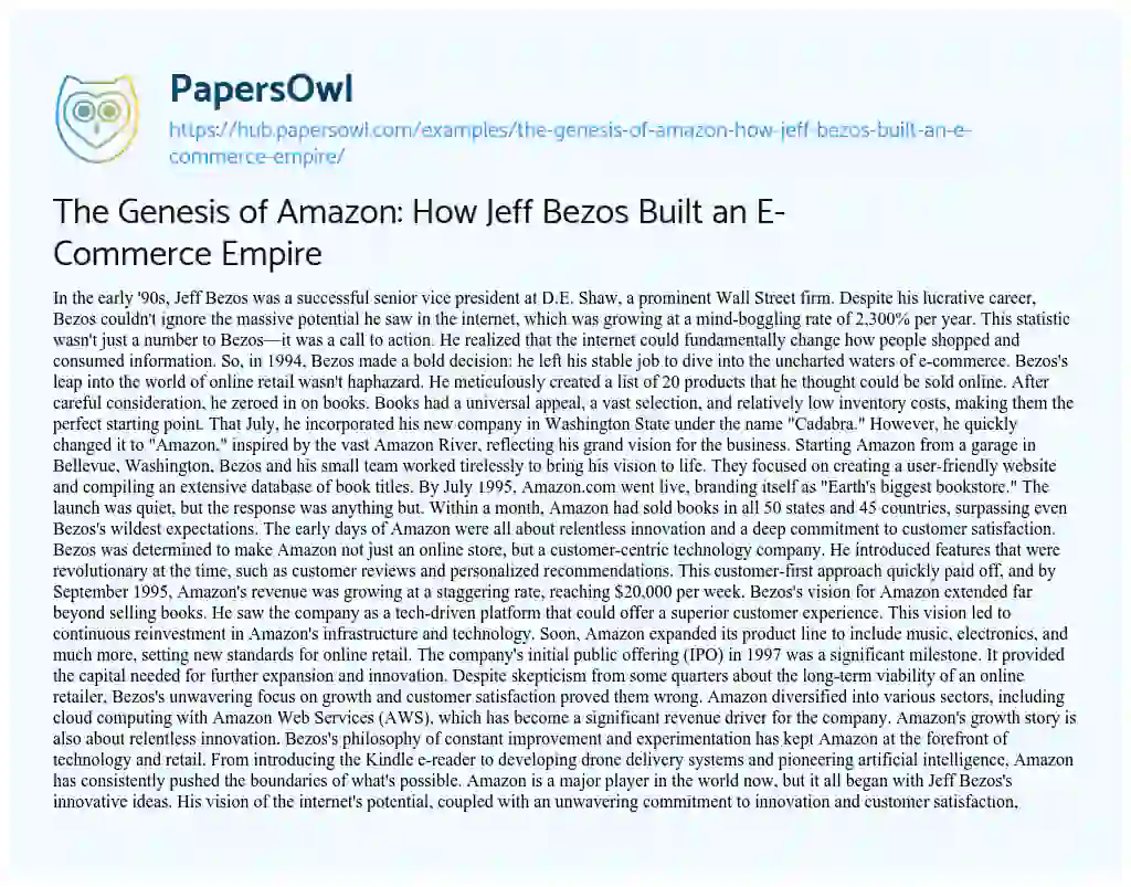 Essay on The Genesis of Amazon: How Jeff Bezos Built an E-Commerce Empire
