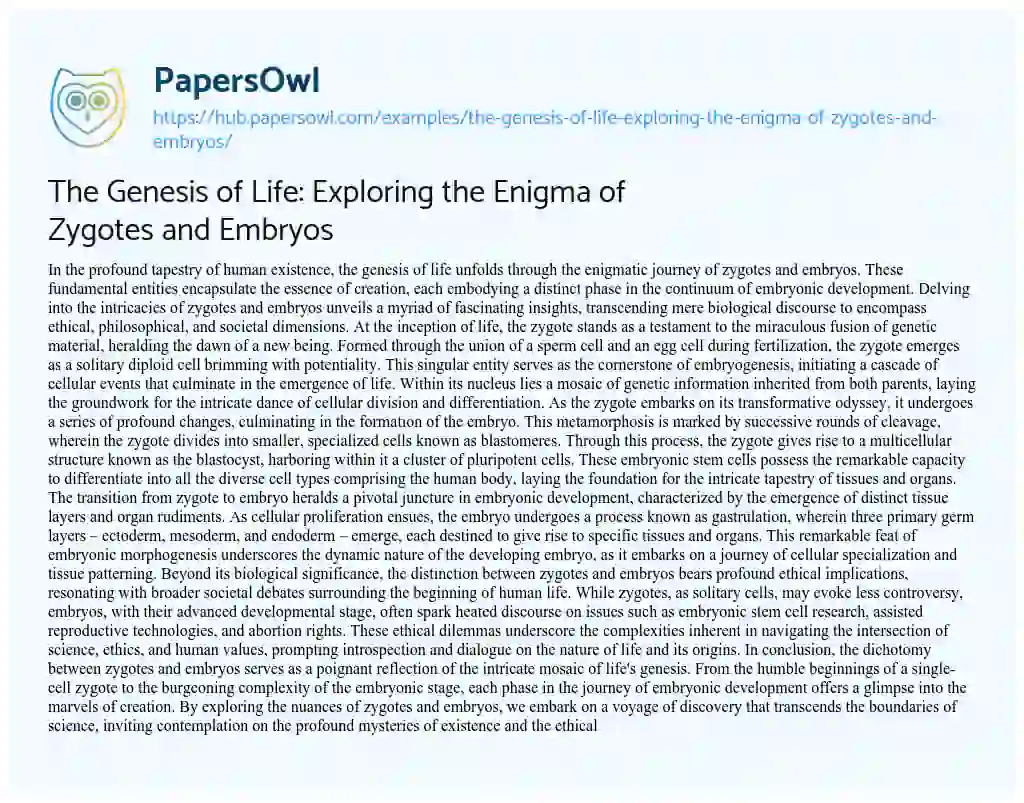 Essay on The Genesis of Life: Exploring the Enigma of Zygotes and Embryos