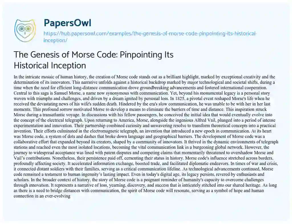 Essay on The Genesis of Morse Code: Pinpointing Its Historical Inception