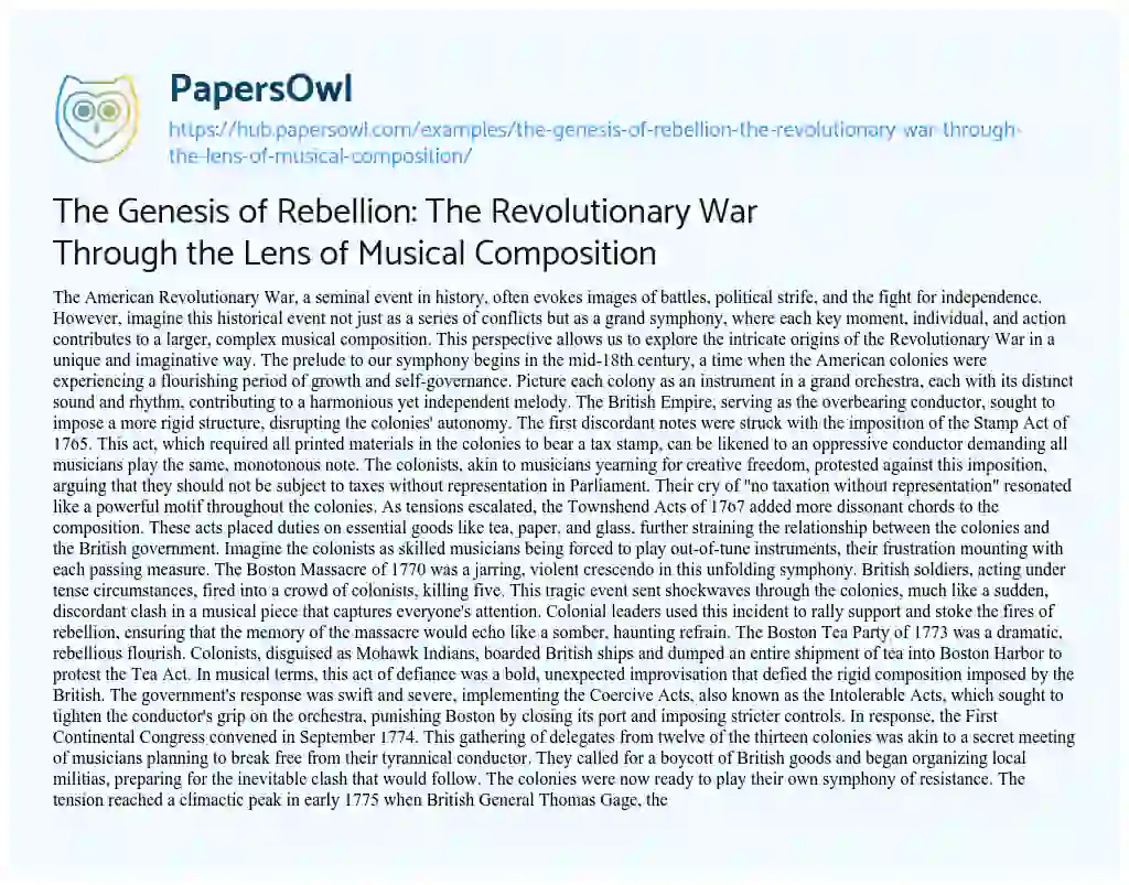 Essay on The Genesis of Rebellion: The Revolutionary War Through the Lens of Musical Composition