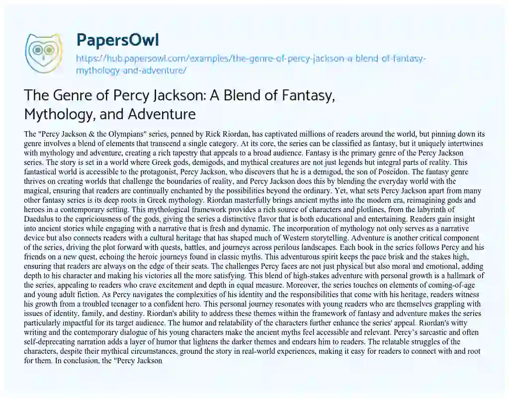 Essay on The Genre of Percy Jackson: A Blend of Fantasy, Mythology, and Adventure