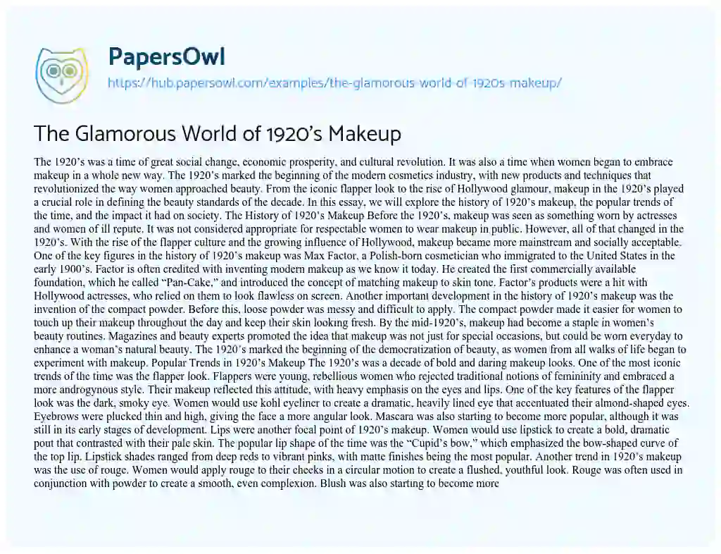 Essay on The Glamorous World of 1920’s Makeup