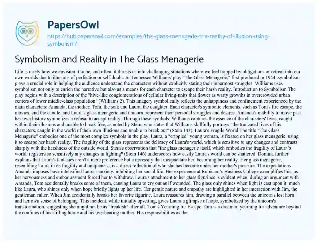 Essay on Symbolism and Reality in The Glass Menagerie