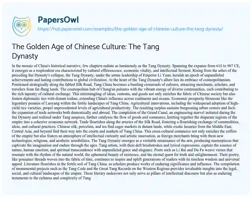 Essay on The Golden Age of Chinese Culture: The Tang Dynasty