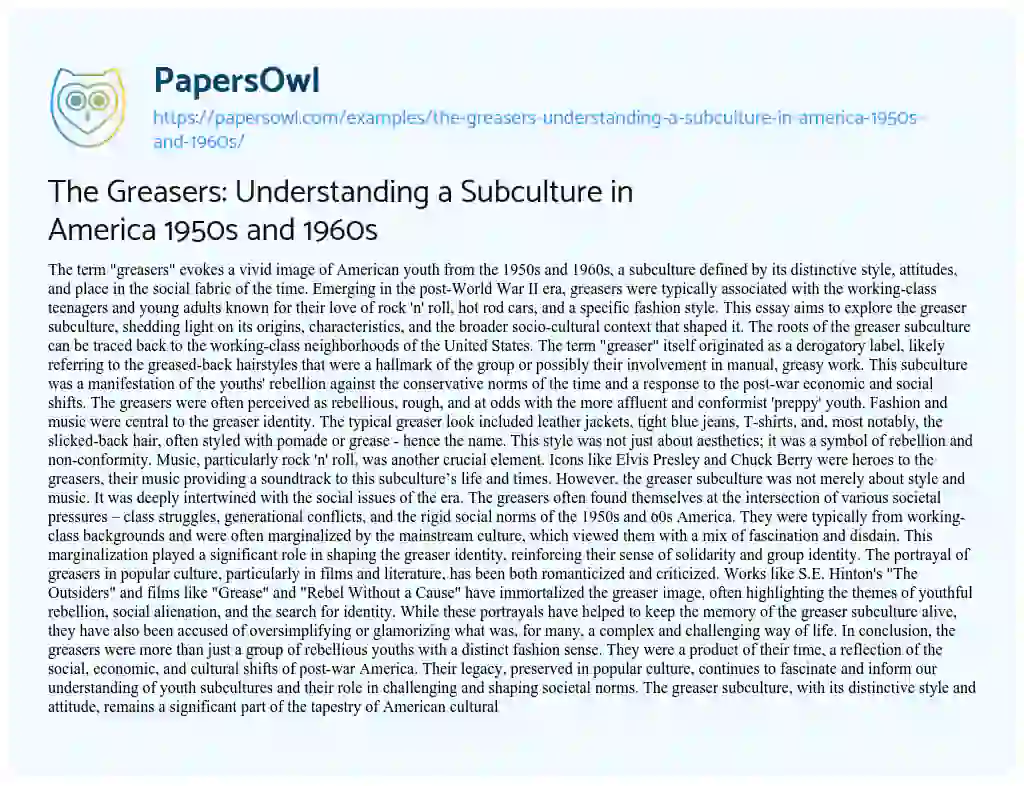 Essay on The Greasers: Understanding a Subculture in America 1950s and 1960s