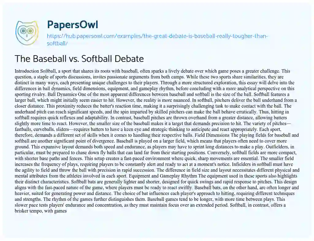Essay on The Baseball vs. Softball Debate