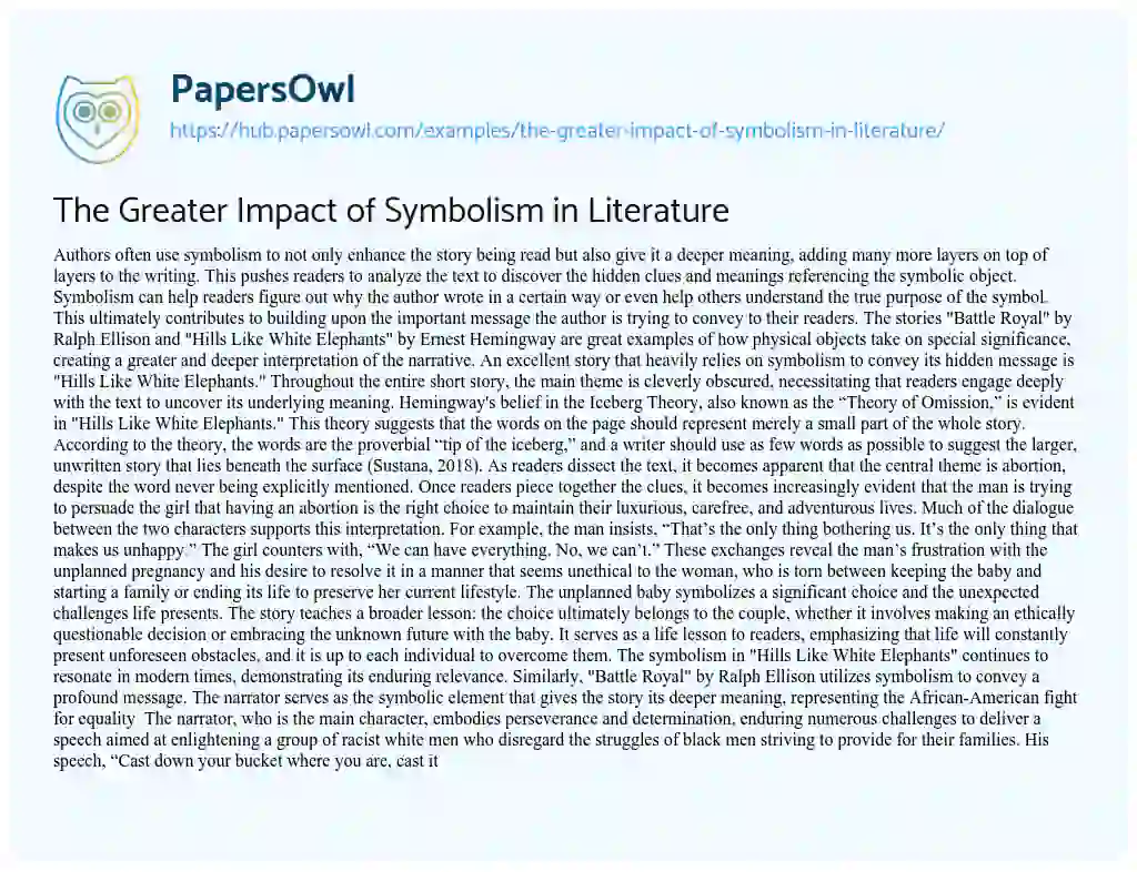 Essay on The Greater Impact of Symbolism in Literature