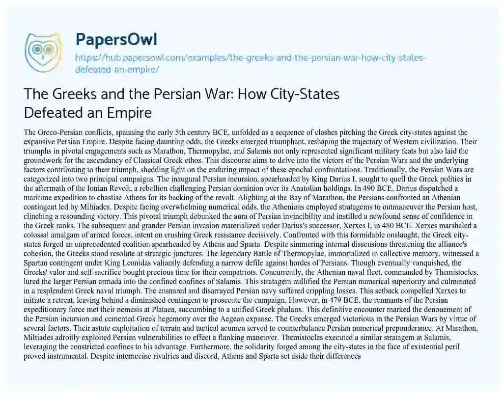 Essay on The Greeks and the Persian War: How City-States Defeated an Empire