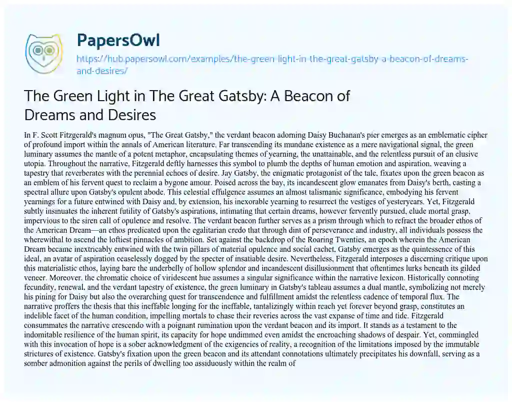 Essay on The Green Light in The Great Gatsby: A Beacon of Dreams and Desires