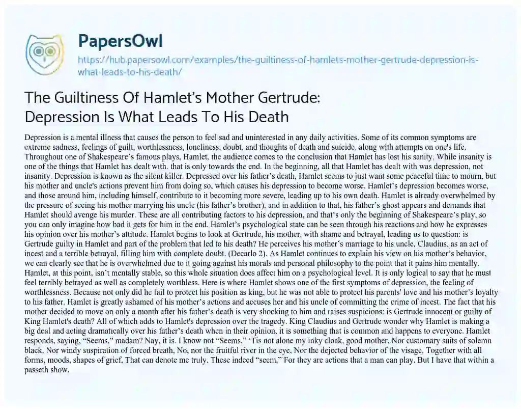 Essay on The Guiltiness Of Hamlet’s Mother Gertrude: Depression Is What Leads To His Death