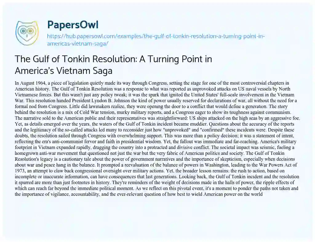 Essay on The Gulf of Tonkin Resolution: A Turning Point in America’s Vietnam Saga