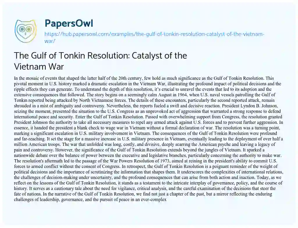 Essay on The Gulf of Tonkin Resolution: Catalyst of the Vietnam War