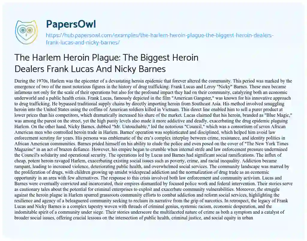 Essay on The Harlem Heroin Plague: The Biggest Heroin Dealers Frank Lucas And Nicky Barnes