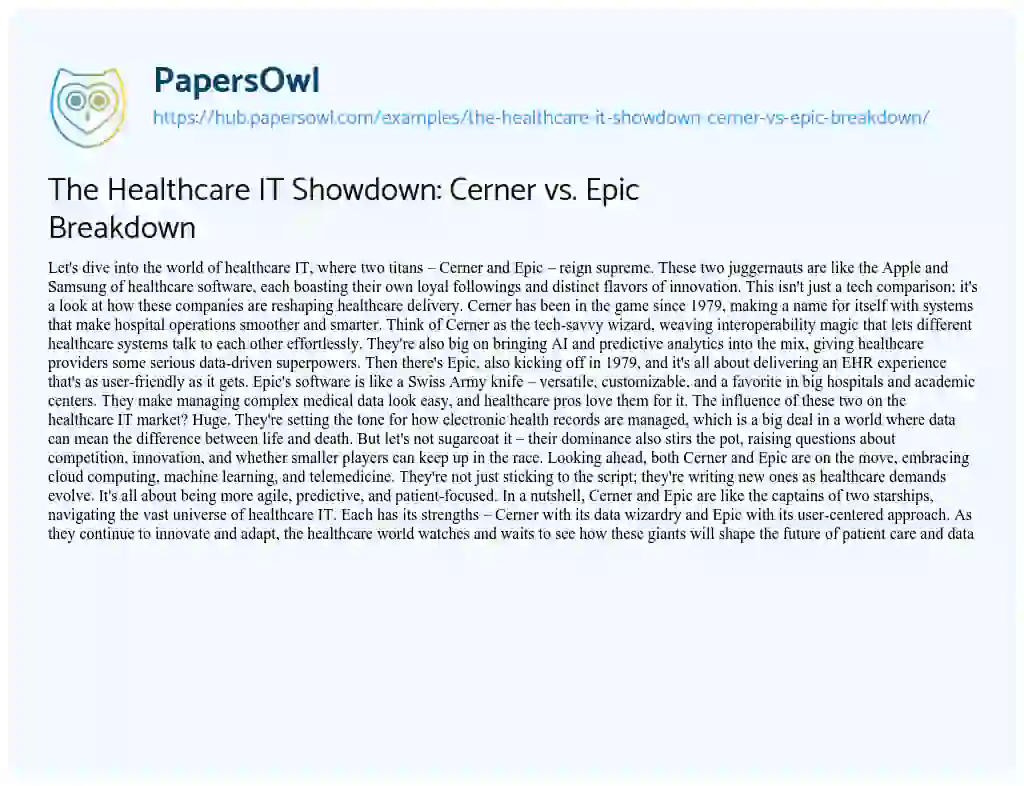 Essay on The Healthcare IT Showdown: Cerner vs. Epic Breakdown