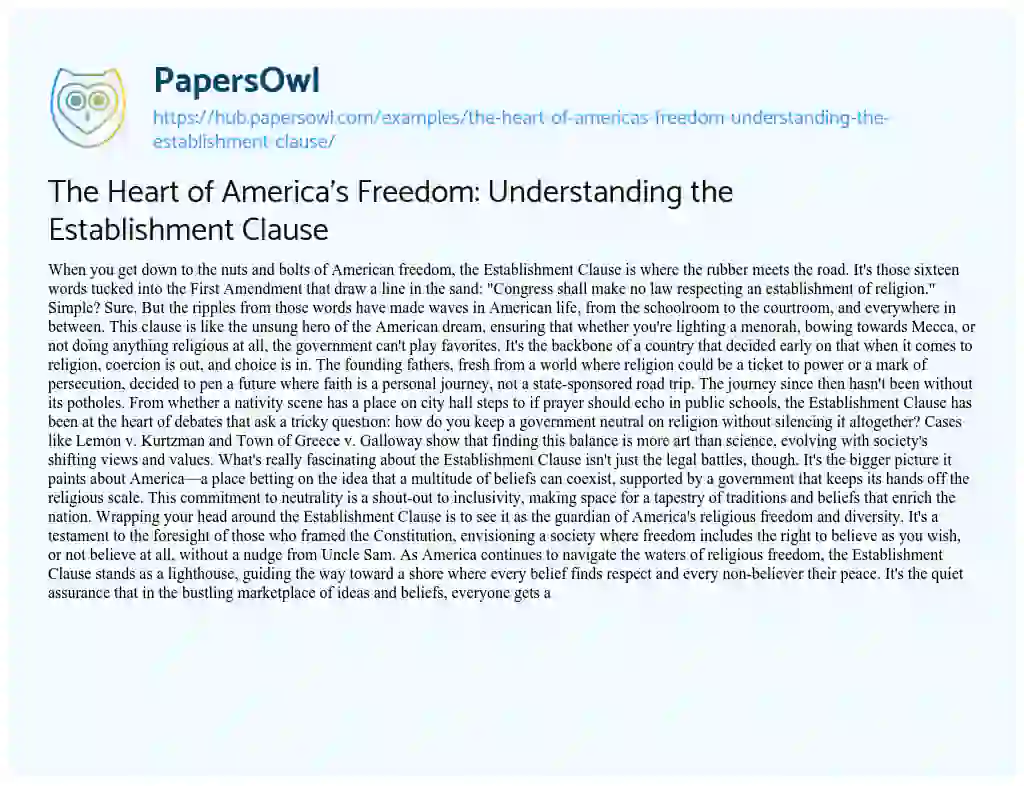 Essay on The Heart of America’s Freedom: Understanding the Establishment Clause