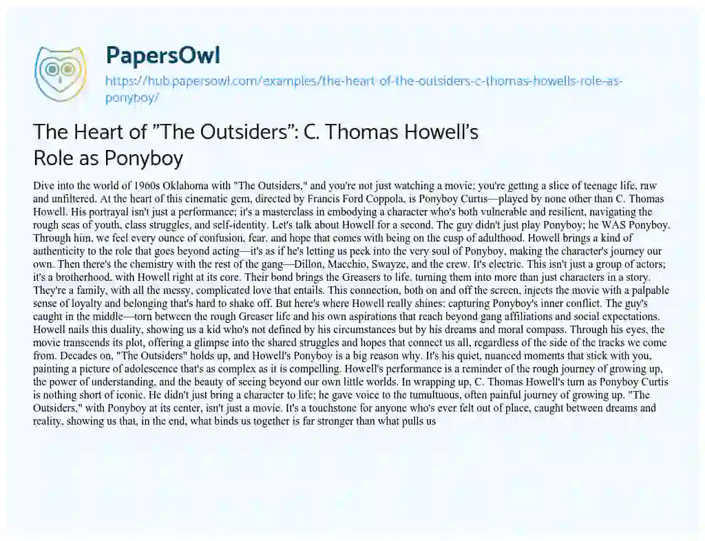 Essay on The Heart of “The Outsiders”: C. Thomas Howell’s Role as Ponyboy