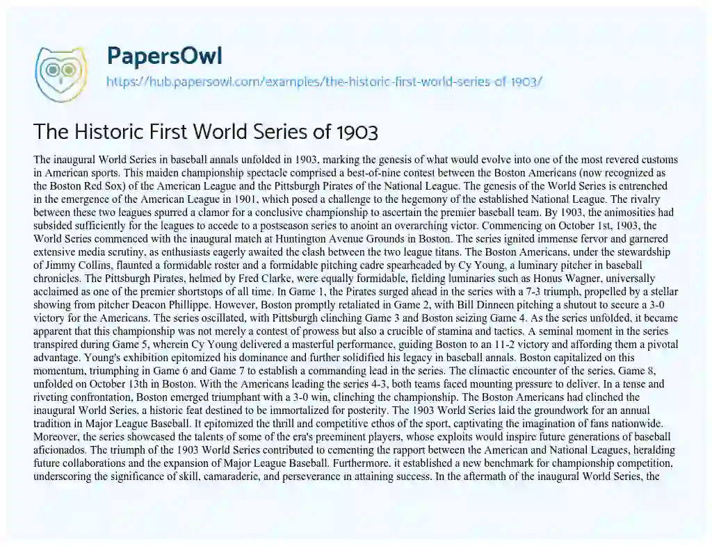 Essay on The Historic First World Series of 1903