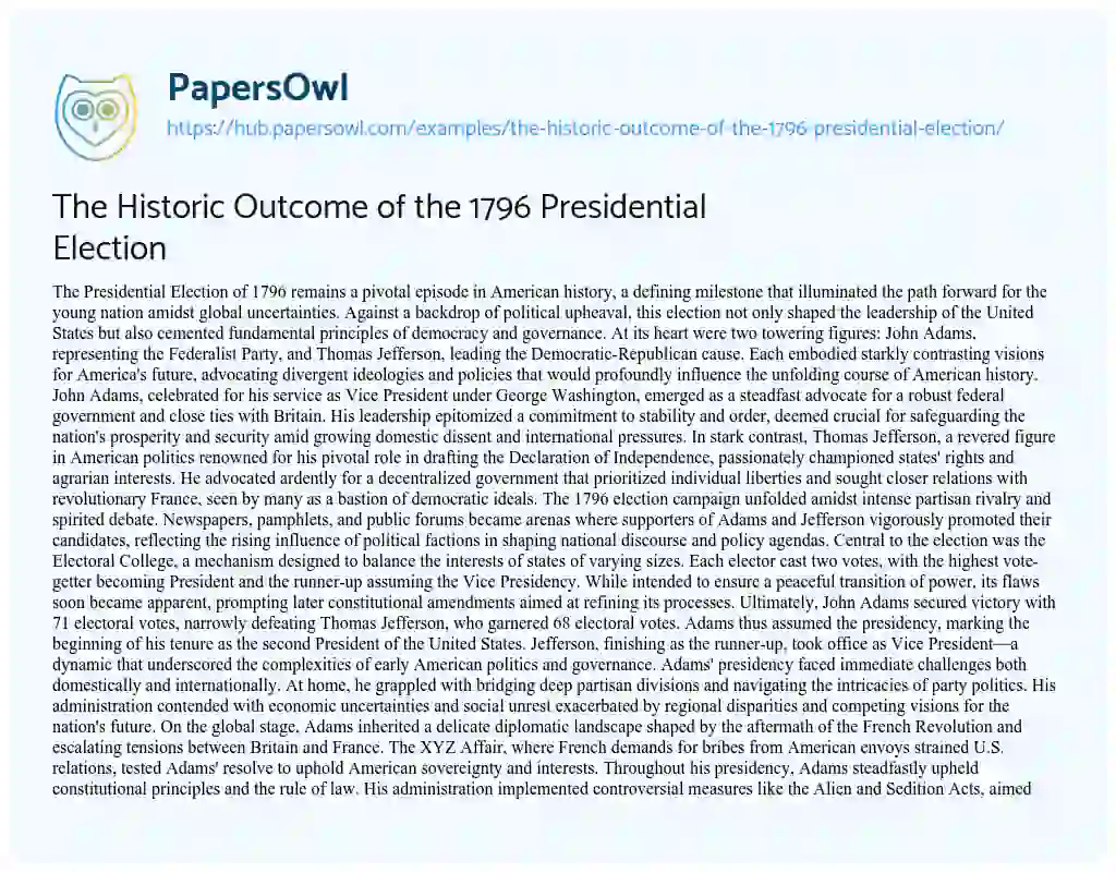 Essay on The Historic Outcome of the 1796 Presidential Election