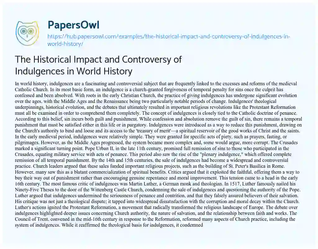 Essay on The Historical Impact and Controversy of Indulgences in World History
