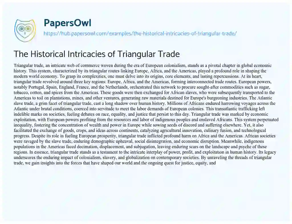 Essay on The Historical Intricacies of Triangular Trade
