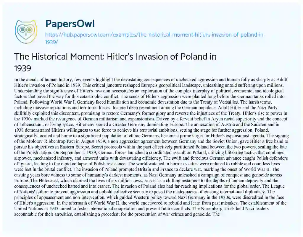 Essay on The Historical Moment: Hitler’s Invasion of Poland in 1939