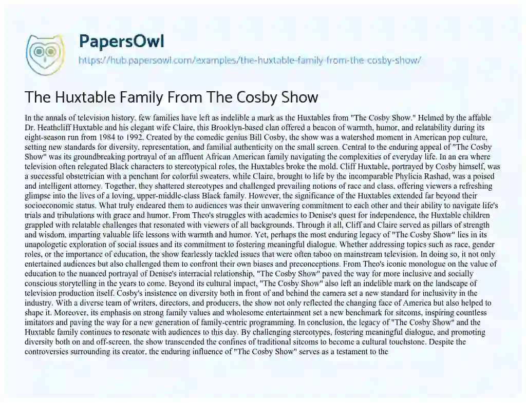 Essay on The Huxtable Family From The Cosby Show