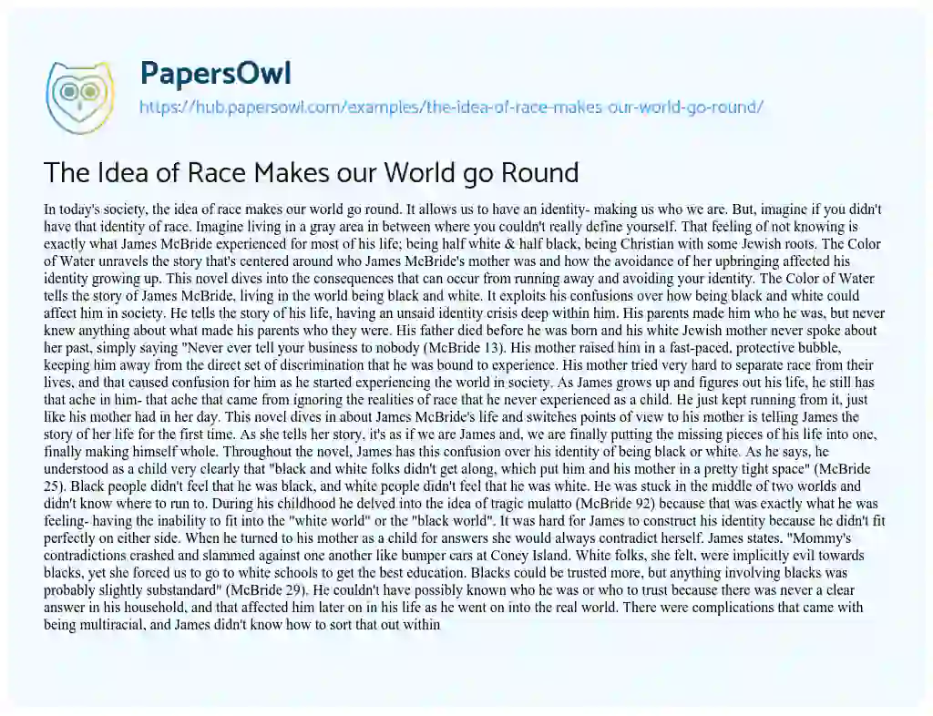 Essay on The Idea of Race Makes our World go Round