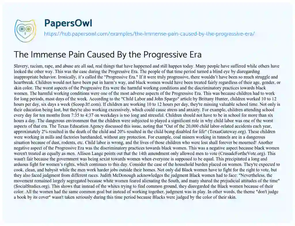 Essay on The Immense Pain Caused By the Progressive Era