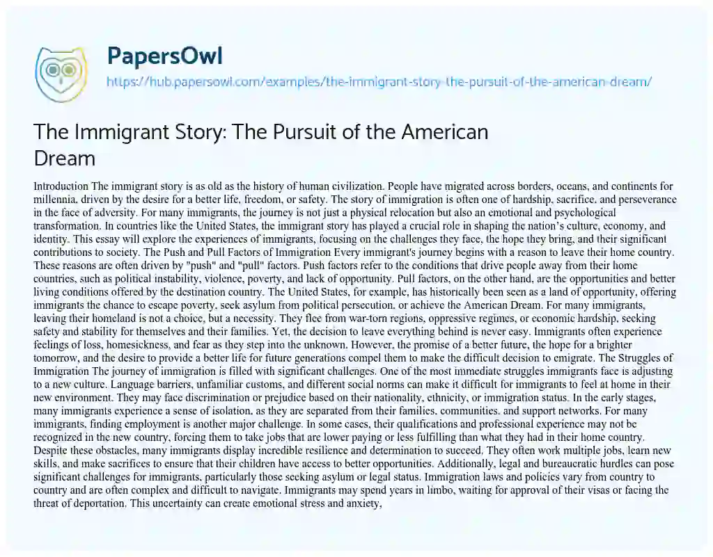 Essay on The Immigrant Story: The Pursuit of the American Dream