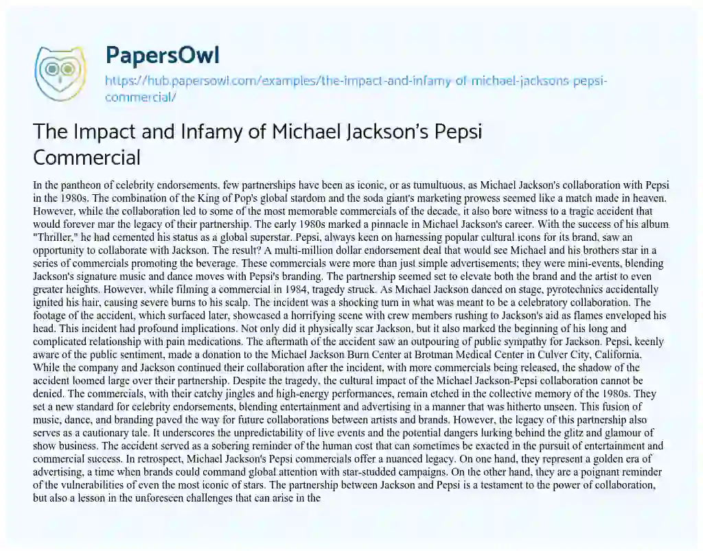 Essay on The Impact and Infamy of Michael Jackson’s Pepsi Commercial
