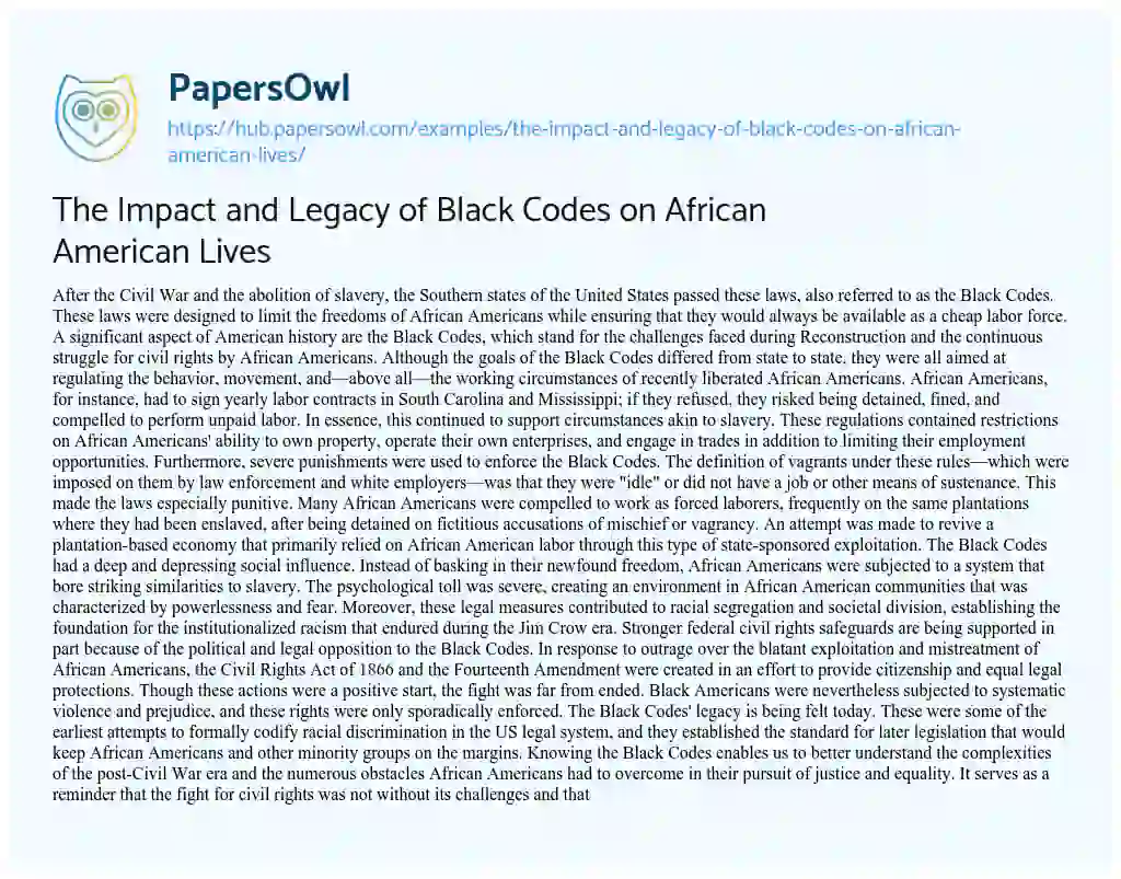 Essay on The Impact and Legacy of Black Codes on African American Lives