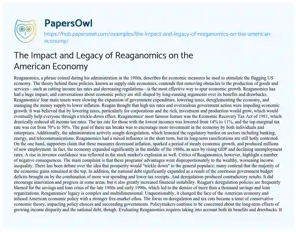 Essay on The Impact and Legacy of Reaganomics on the American Economy