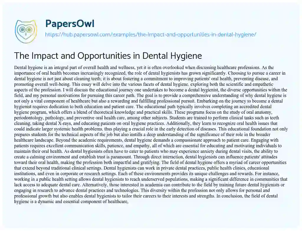 Essay on The Impact and Opportunities in Dental Hygiene